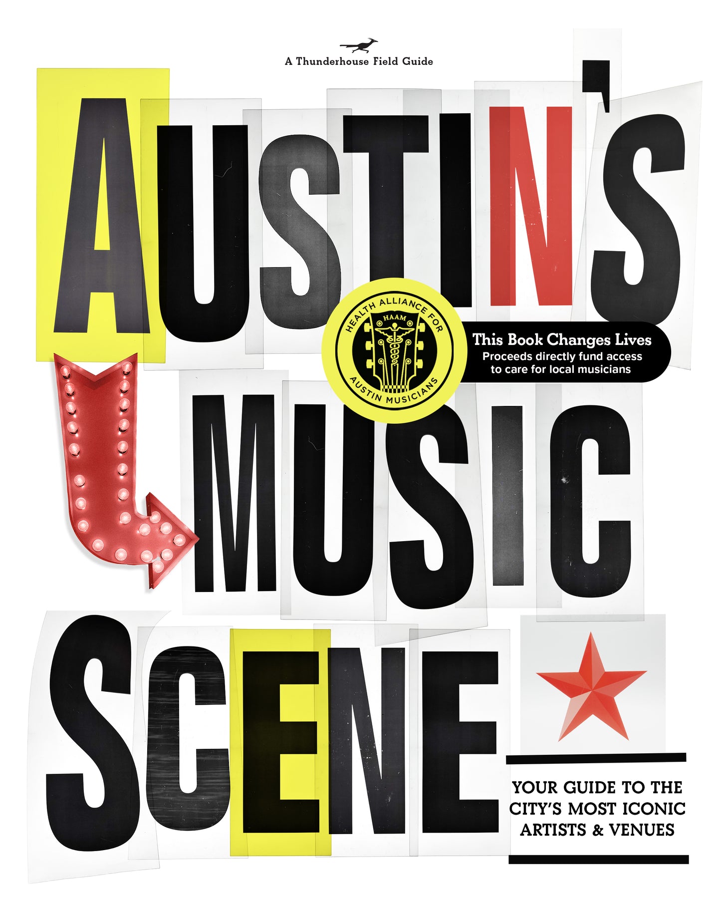 Austin's Music Scene: Your Guide to the City's Most Iconic Artists & Venues